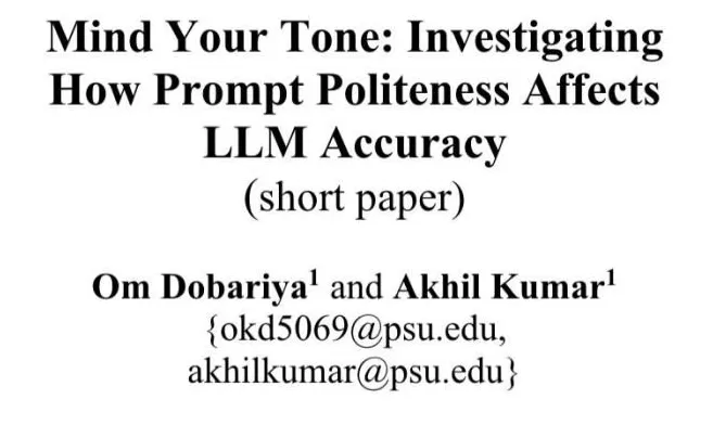 不用跟AI客气了！新研究：语气越粗鲁回答正确率越高-第1张图片-